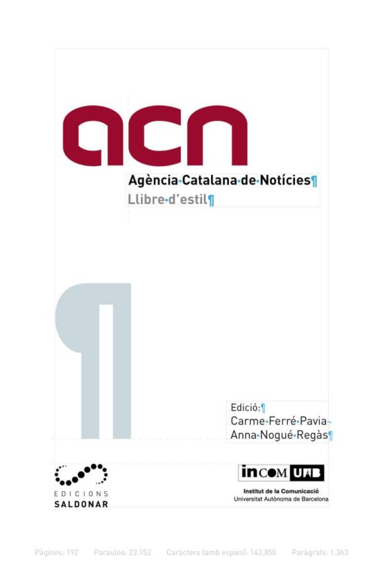 Llibre D Estil: Llibre D Estil De L Agencia Catalana De Noticies