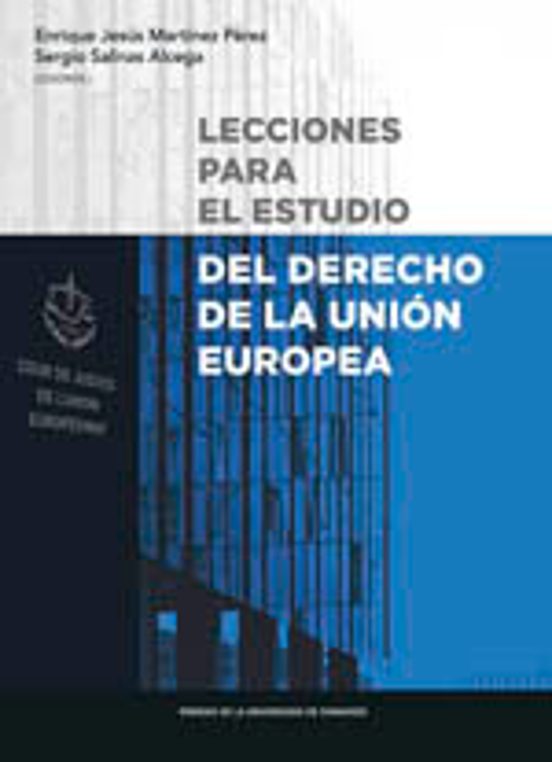 Lecciones Para El Estudio Del Derecho De La Unión Europea
