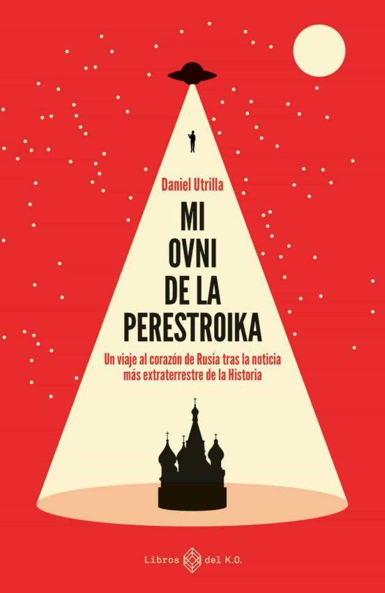 Mi Ovni De La Perestroika