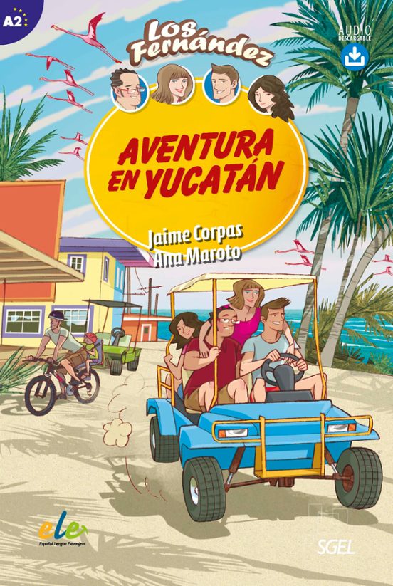 Aventura En Yucatan. Jóvenes Y Adultos De A2 Según El Mcer