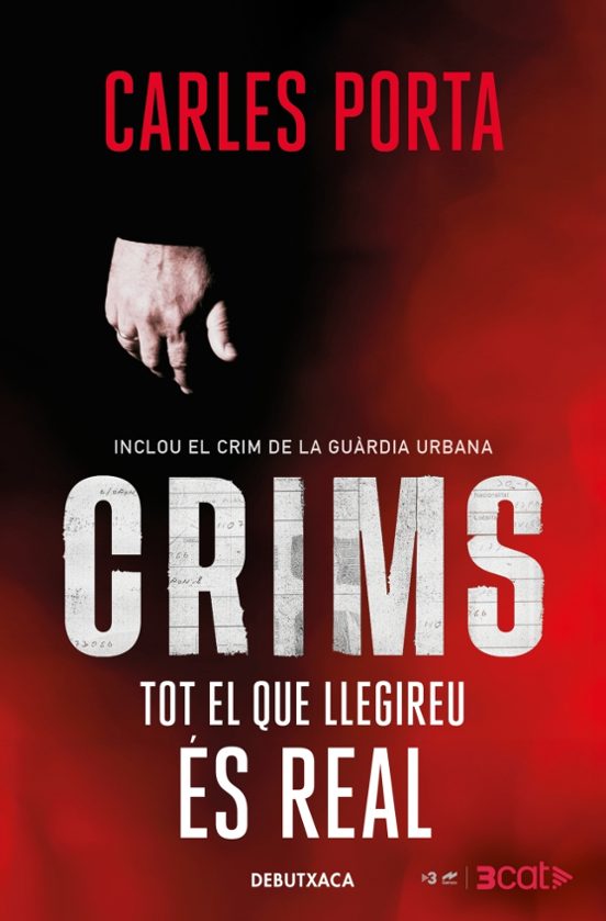 Crims. Tot El Que Llegireu És Real