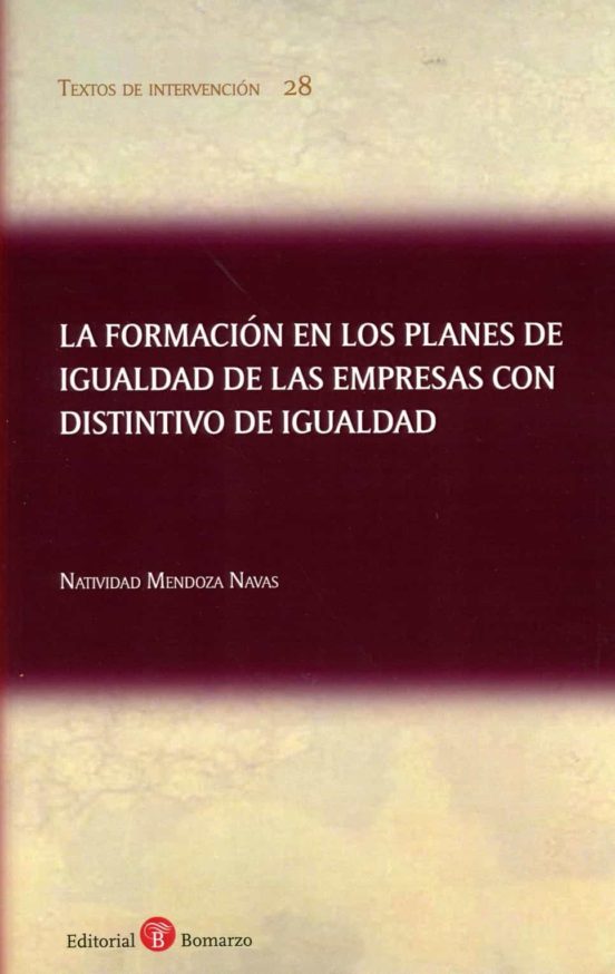 La Formación En Los Planes De Igualdad De Las Empresas Con Distintivo De Igualdad