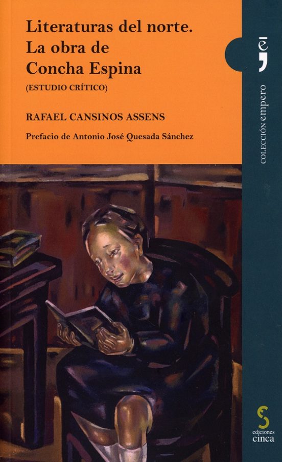 Literaturas Del Norte. La Obra De Concha Espina