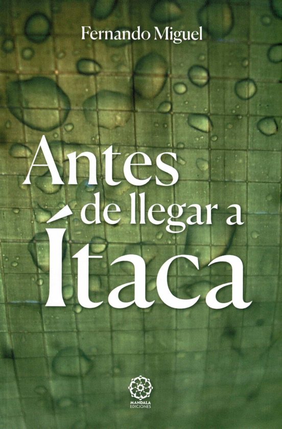Antes De Llegar A Itaca