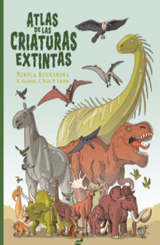 Atlas De Las Criaturas Extintas