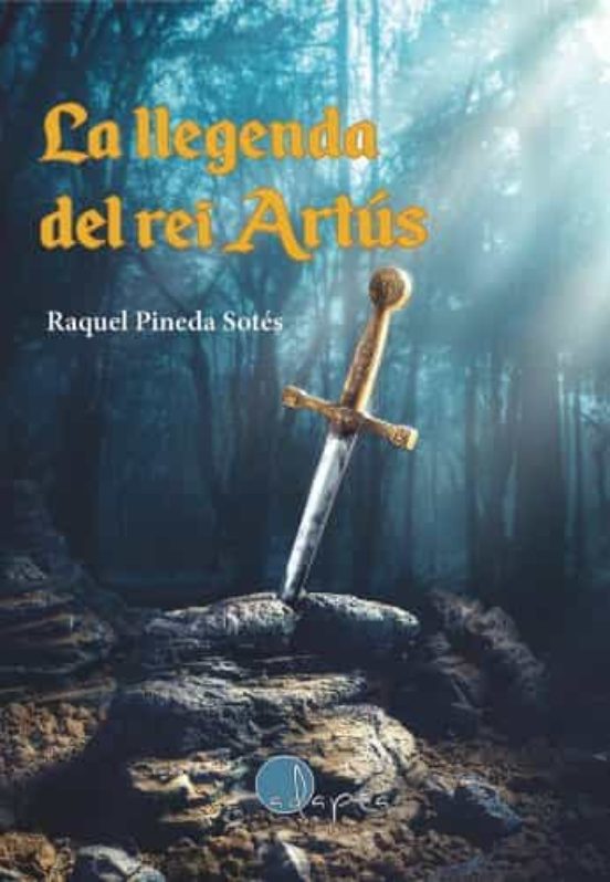 La Llegenda Del Rei Artús