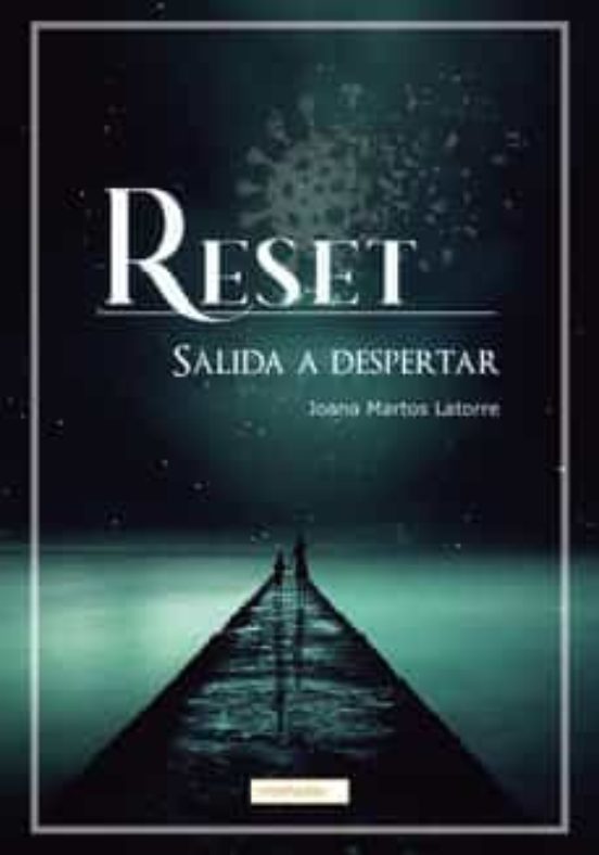 Reset. Salida A Despertar