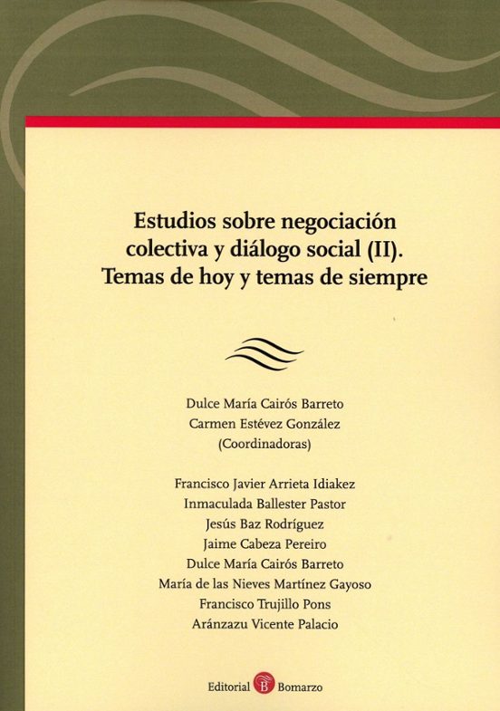 Estudios Sobre Negociación Colectiva Y Diálogo Social . Temas De H