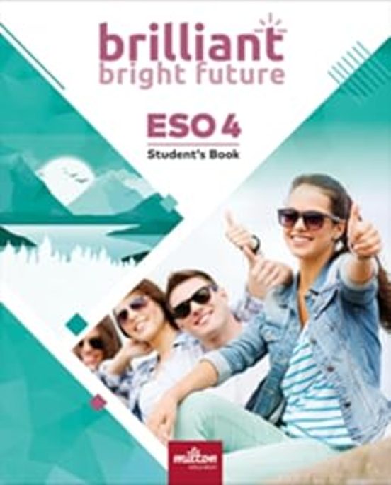 Brilliant Bright Future English 4º Eso Student S Book