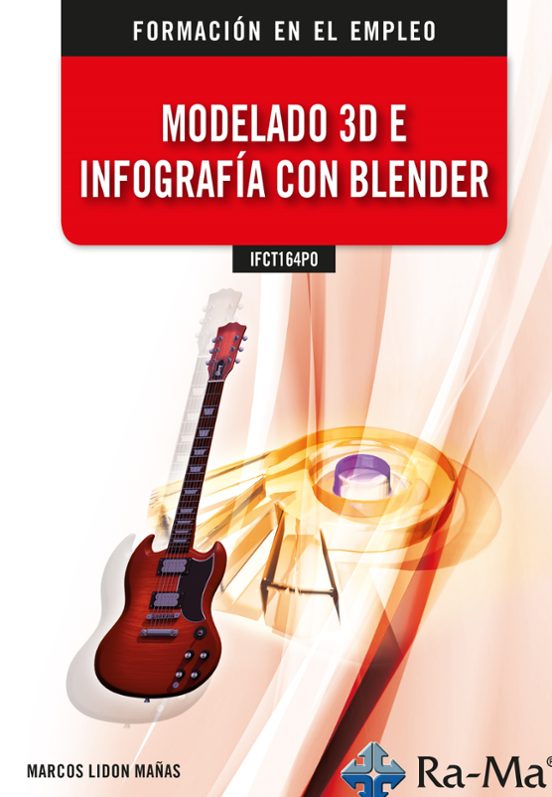 IFCT164PO Modelado 3d E Infografía Con Blender
