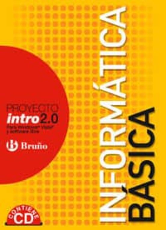 Intro 2.0: Informatica Basica 1: Intro
