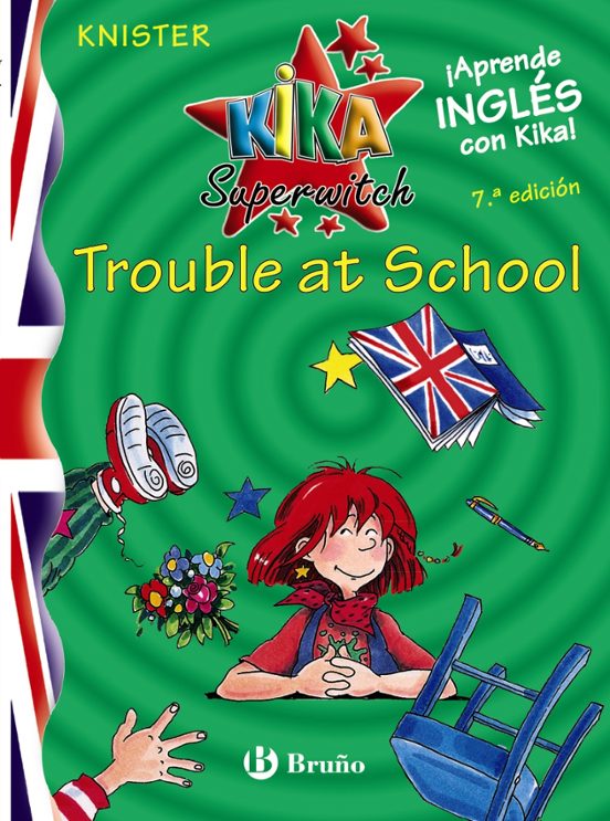 Kika Superwitch: Trouble At School