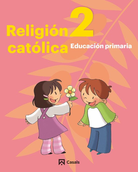 Religión Católica 2º Primaria 2019