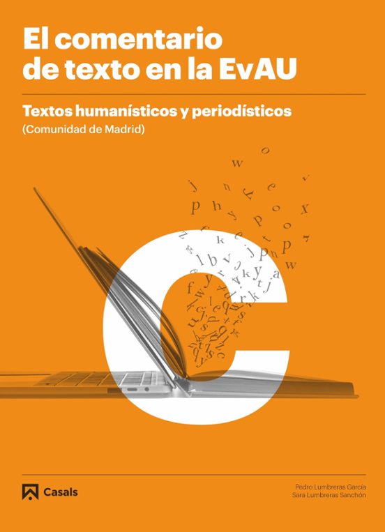 El Comentario De Texto En La EvAU. Textos Humanísticos Y Periodísticos