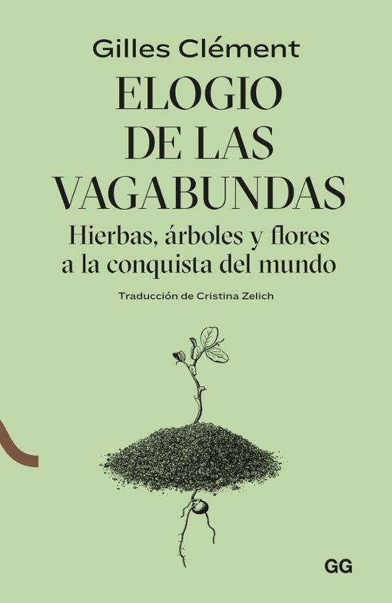 Elogio De Las Vagabundas