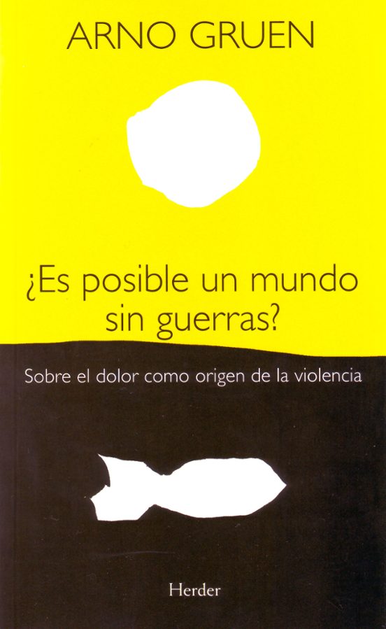 ¿ Es Posible Un Mundo Sin Guerras?: Sobre El Dolor Como Origen De La V