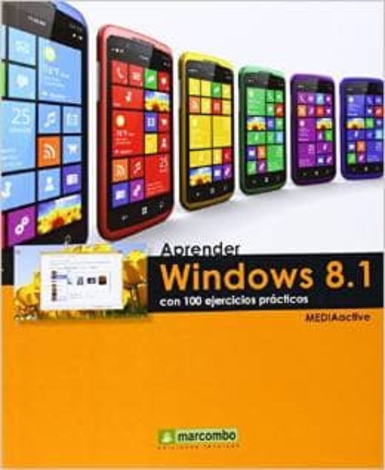 Aprender Windows 8.1 Con 100 Ejercicios