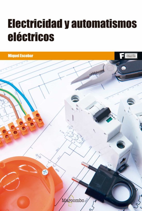 Electricidad Y Automatismos Eléctricos