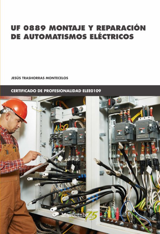 UF 0889 Montaje Y Reparación De Automatismos Eléctricos