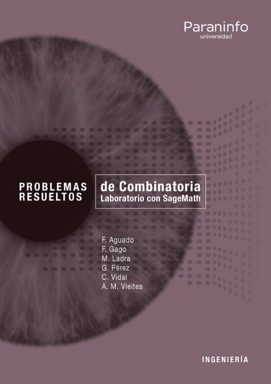 Problemas Resueltos De Combinatoria. Laboratorio Con SageMath