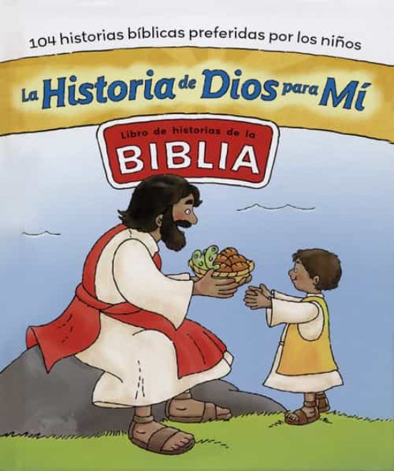 La Historia De Dios Para Mí