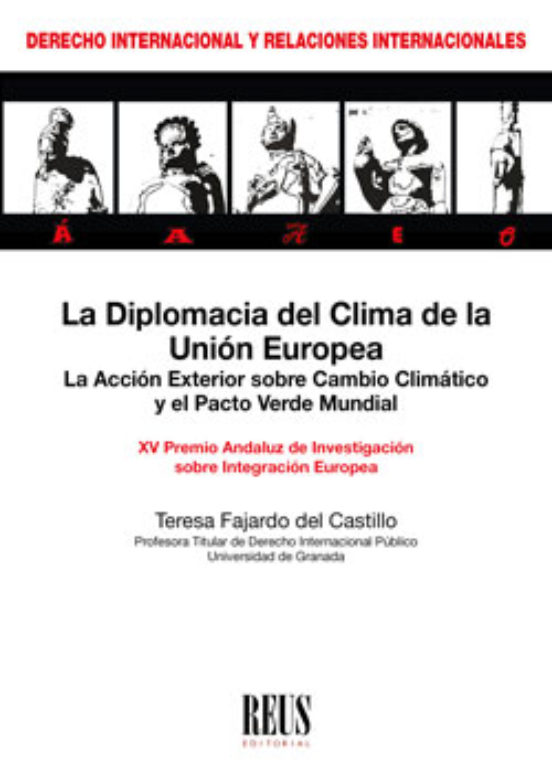 La Diplomacia Del Clima De La Unión Europea