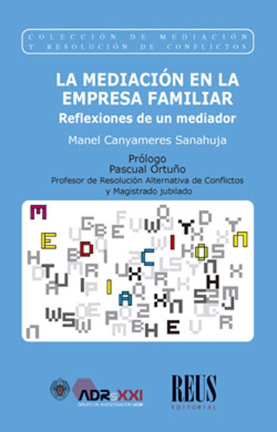 Mediación En La Empresa Familiar. Reflexiones De Un Mediador