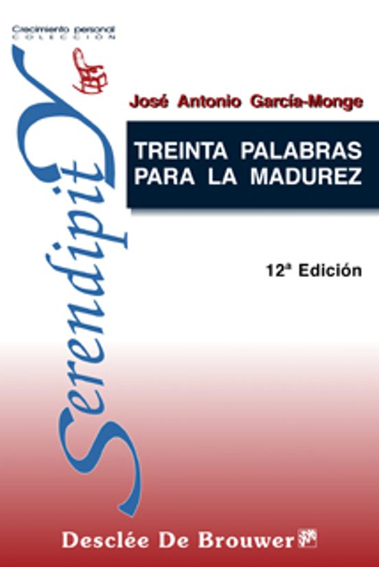 Treinta Palabras Para La Madurez