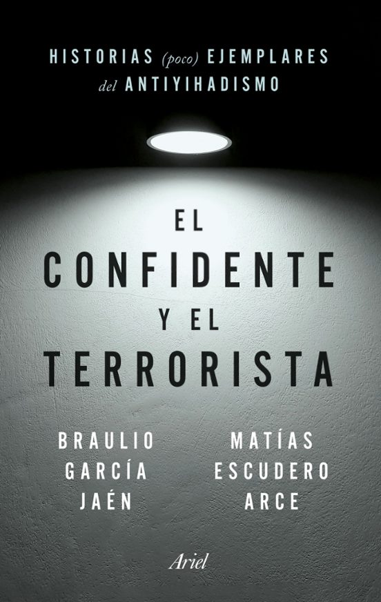 El Confidente Y El Terrorista