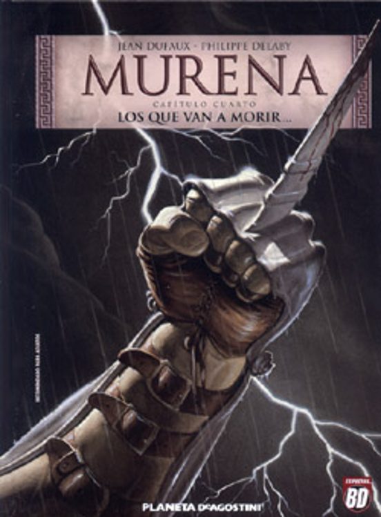 Murena Nº 4: Los Que Van A Morir