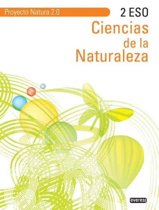 Ciencias De La Naturaleza 2º Eso. Proyecto Natura 2.0