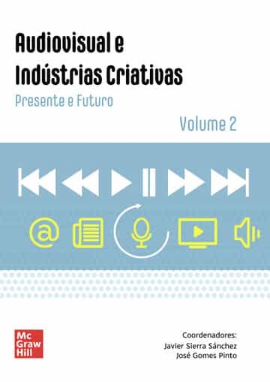 Audiovisual E Industrias Criativas Volumen 2