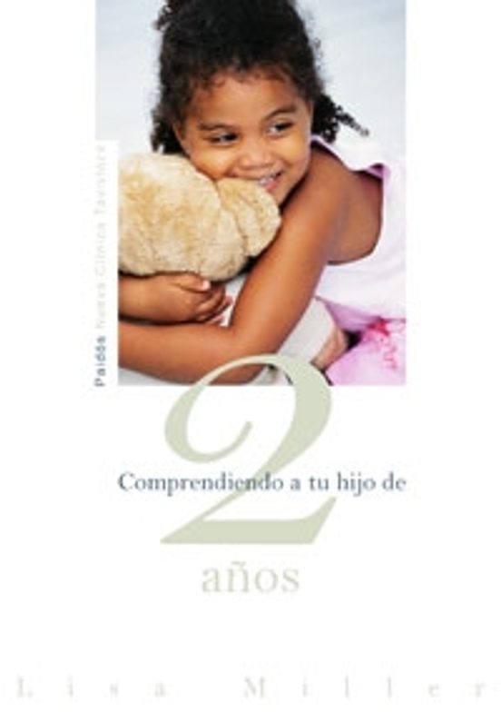 Comprendiendo A Tu Hijo De 2 Años