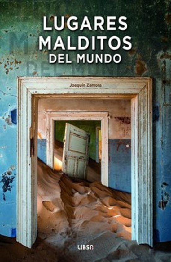 Lugares Malditos del Mundo
