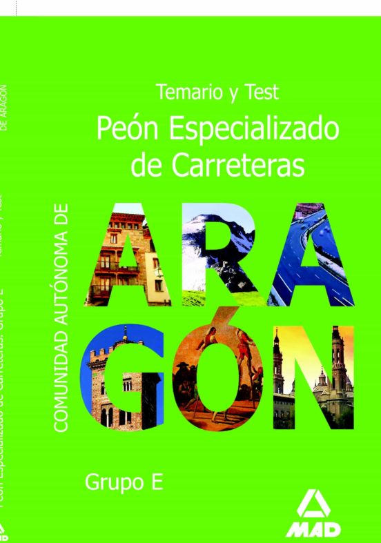 Peon Especializado De Carreteras Comunidad Autonoma De Aragon