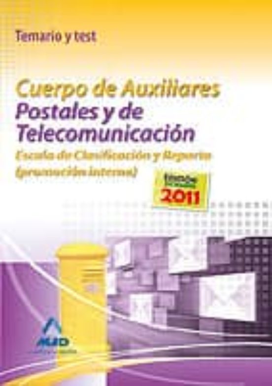 Cuerpo De Auxiliares Postales Y De Telecomunicacion. Escala De Cl Lasi