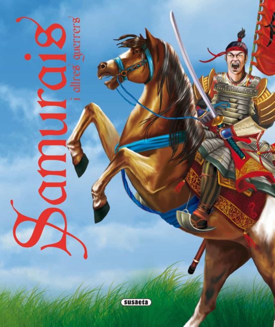 Samurais I Altres Guerrers