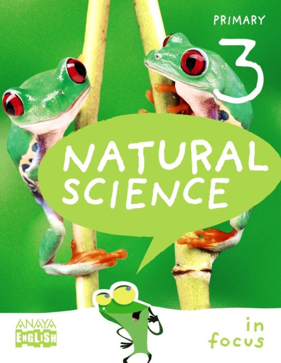 Natural Science 3º Educacion Primaria in Focus. Andalucía / Castilla y