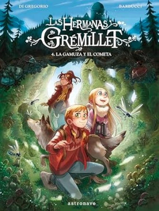 Las hermanas Grémillet 4. La gamuza y el cometa