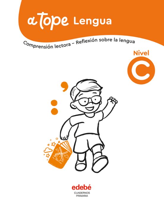 Lengua. Nivel C. Colección a Tope