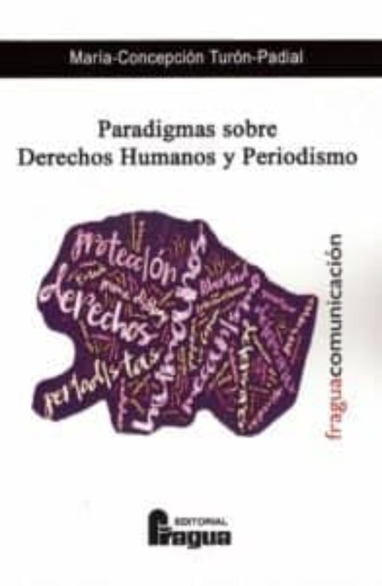 Paradigmas Sobre Derechos Humanos Y Periodismo