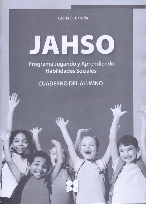 Jasho: Programa Jugando Y Aprendiendo Habilidades Sociales. Cuaderno D