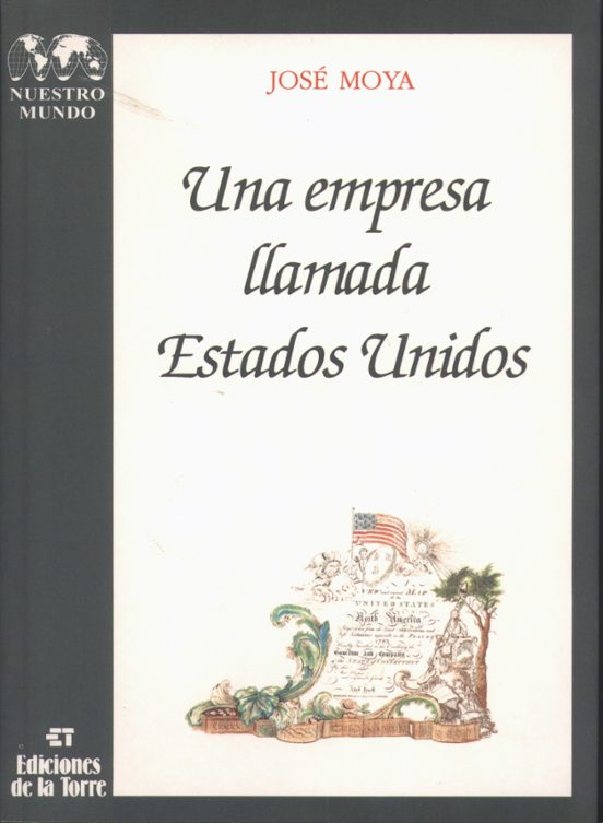 Una Empresa Llamada Estados Unidos