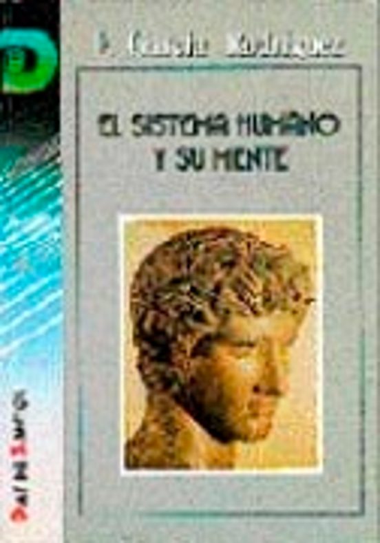 El Sistema Humano Y Su Mente
