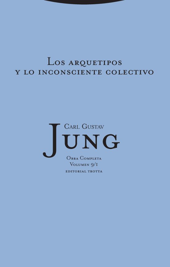 Obra Completa 9/1: Los Arquetipos Y Lo Inconsciente Colectivo