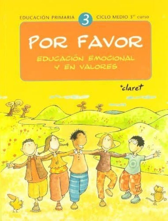 Por Favor 3. Educación Emocional Y En Valores