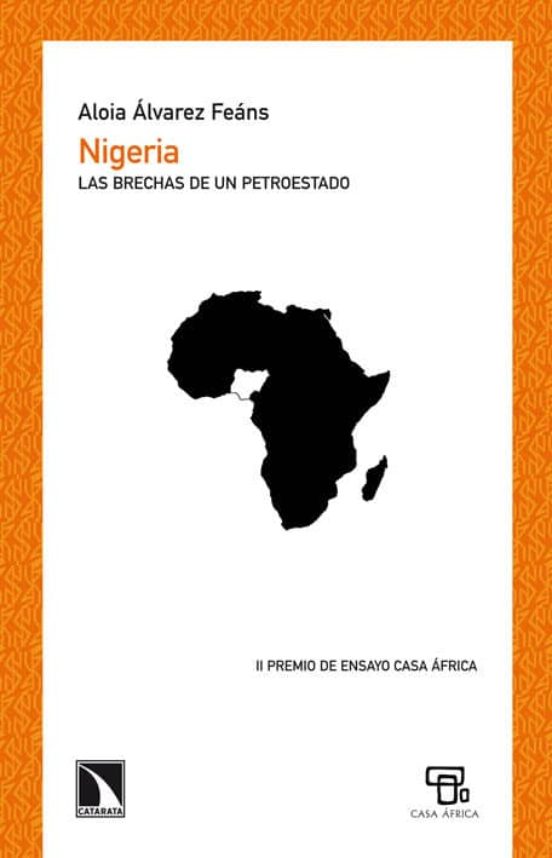 Nigeria Las Brechas De Un Petroestado