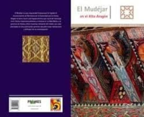 El Mudéjar En El Alto Aragón