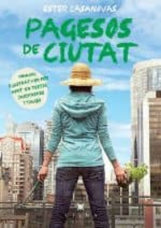 Pagesos De Ciutat