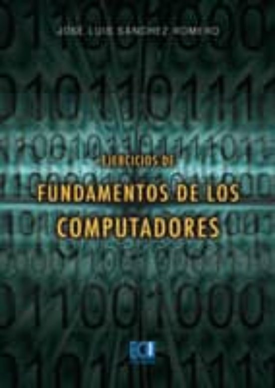 Ejercicios De Fundamentos De Los Computadores